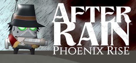 After Rain: Phoenix Rise - A Warrior's Vengeful Journey