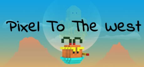 Pixel To The West:3D世界への冒険