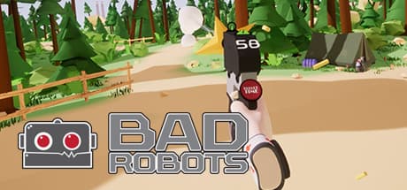 BadRobots VR: Bullet-Time Robot Shooter