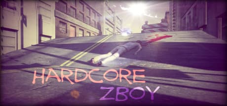 Hardcore ZBoy: ゾンビとなって夜を生き延びろ