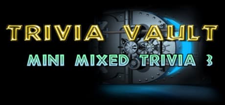 Trivia Vault: Mini Mixed Trivia 3 - Crack the Vault!