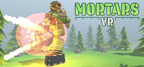 Mortars VR: 砲撃戦をVRで体験！