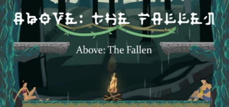 Above: The Fallen - 神秘の森を登り進むパズルプラットフォーマー