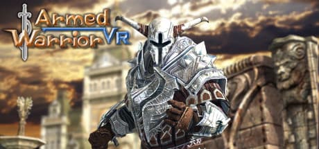 Armed Warrior VR：中世ファンタジーの世界で剣と魔法を操る
