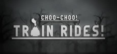 Choo-Choo! The Train Rides!: 蒸気機関車の運転士になろう!