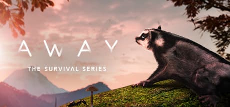 AWAY: The Survival Series – Embark on a Sugar Glider's Wild Journey