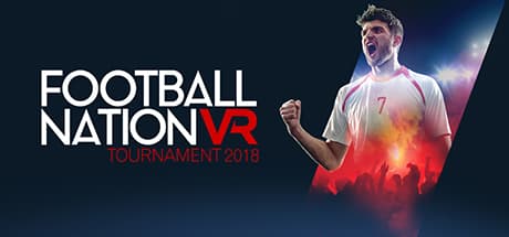 Football Nation VR Tournament 2018: Experience World Cup VR