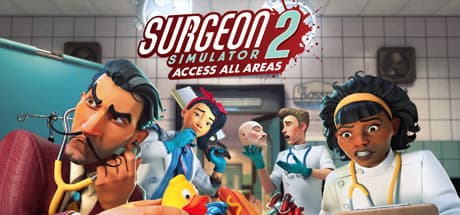 Surgeon Simulator 2: Grab a Saw for Chaotic Medical Mayhem