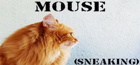 マウス（スニーキング）：猫から逃げ切るスリリングな追跡劇