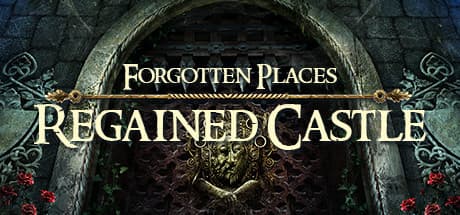 Forgotten Places: Regained Castle:古城に隠された秘密を解き明かす