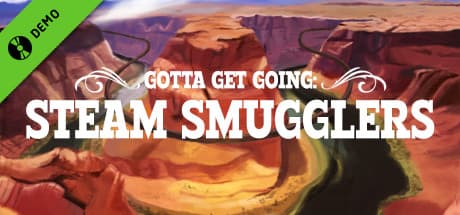 Gotta Get Going: Steam Smugglers VR - Embark on a Steampunk Escape Adventure
