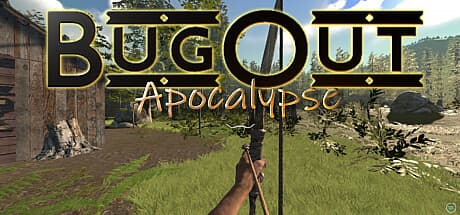 BugOut：終末世界を生き延びる一人称視点サバイバルクラフト