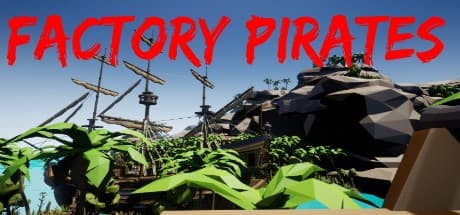Factory Pirates: 海賊レストランの協力アドベンチャー