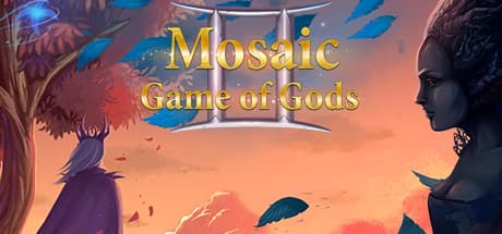 モザイク：神々のゲームII：宇宙の調和を取り戻す物語