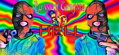 Russian Gangsta In HELL: ロシアのギャングが地獄で暴れまわるアクション