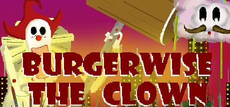 Burgerwise the Clown: A Hilarious Horror Experience