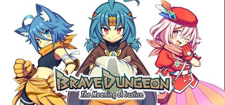 ブレイブダンジョン -The Meaning of Justice-: 3つの物語が織りなすRPG