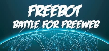 Freebot : Battle for FreeWeb:サイバー空間を駆け巡るロボットシューター