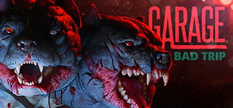 GARAGE: Bad Trip - Survive the Underground Underworld