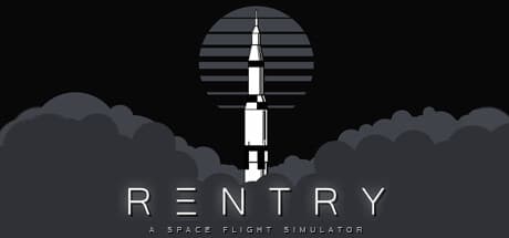 Reentry: A Space Flight Simulator - Master Real Spacecraft Systems