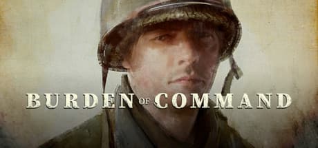 Burden of Command™: 第二次世界大戦を舞台にしたタクティカルRPG