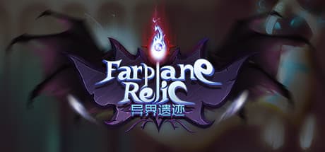 Farplane Relic: Action RPG Adventure with Rogue-like Elements