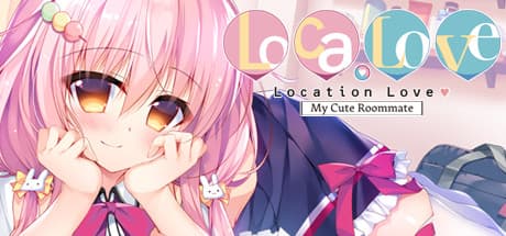 Loca-Love My Cute Roommate: 甘くときめく同居ラブコメ