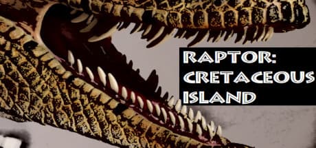 Raptor: Cretaceous Island - VR Dinosaur Survival Adventure
