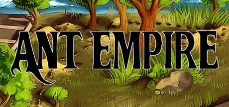 Ant Empire: Build Your Colony in This Turn-Based Strategy Sim