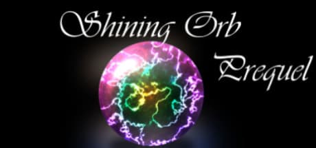 Shining Orb Prequel：人類の抵抗を率いる無料アドベンチャー