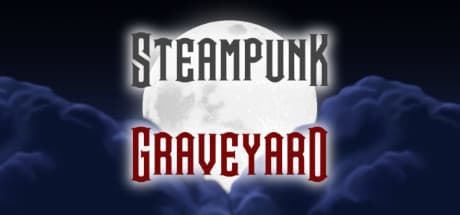 Steampunk Graveyard：機械仕掛けの墓地を駆け抜けろ