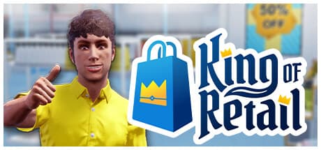 King of Retail:あなただけの店舗帝国を築こう