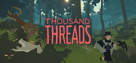 Thousand Threads：広大な世界を探索し、郵便物を届け、物語を紡ぐ