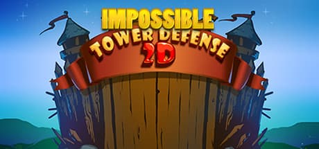 Impossible Tower Defense 2D: Epic Strategy Against Hordes