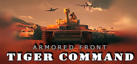 Armored Front: Tiger Command - VRで戦車隊を指揮せよ