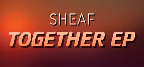 Sheaf - Together EP:バーチャルリアリティ・シンセウェーブ体験
