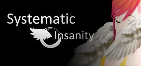 Systematic Insanity:現代魔術に挑む物語
