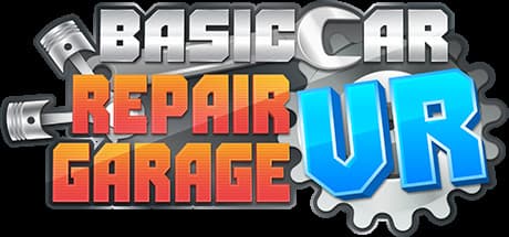 Basic Car Repair Garage VR: 車いじりの楽しさをVRで体験!