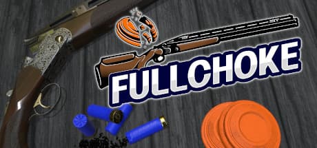 FULLCHOKE: クレー射撃VR - ショットガンを極める