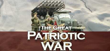 Frontline: The Great Patriotic War: ソ連軍を指揮し、第二次世界大戦の戦場を駆け抜けろ