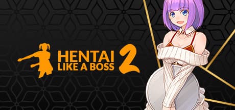Hentai Like a Boss 2: Click Your Way to Fun