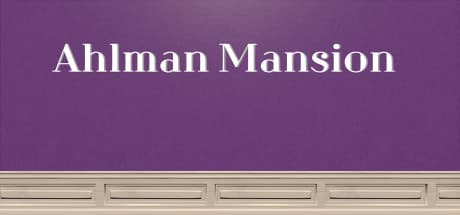 Ahlman Mansion 2020 — A Diverse Collection of Student-Made Games