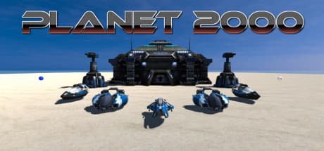 Planet 2000:未来的なビークル戦闘を体験せよ