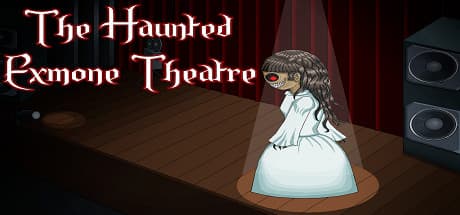 The Haunted Exmone Theatre: A Paranormal Investigator's Retro Horror Adventure