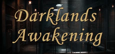 Darklands: Awakening:謎の監獄に潜む恐怖を暴け
