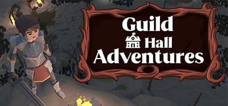 ギルドホール・アドベンチャーズ:荒廃からの復活、アクションRPG