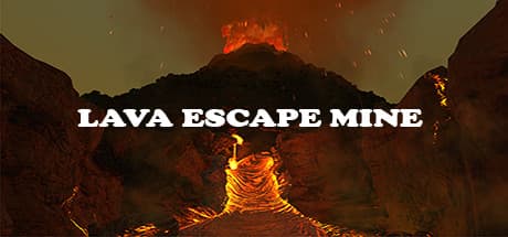 Lava Escape Mine: 迫り来る溶岩から脱出するVRパズルアドベンチャー