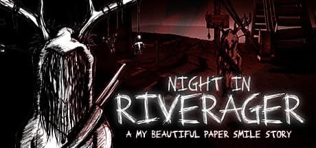 Night in Riverager:恐ろしいペーパークラフトの世界からの物語