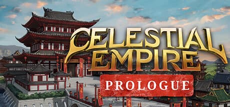 Celestial Empire: Prologue — 古代中国の都市を建設しよう