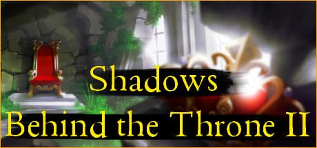 Shadows Behind the Throne 2:古の悪となりて世界を操る